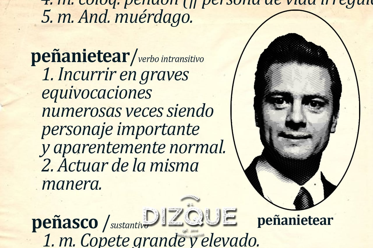 "Peñanietear", nuevo término del diccionario de la lengua española 1 "Peñanietear", nuevo término del diccionario de la lengua española 1
