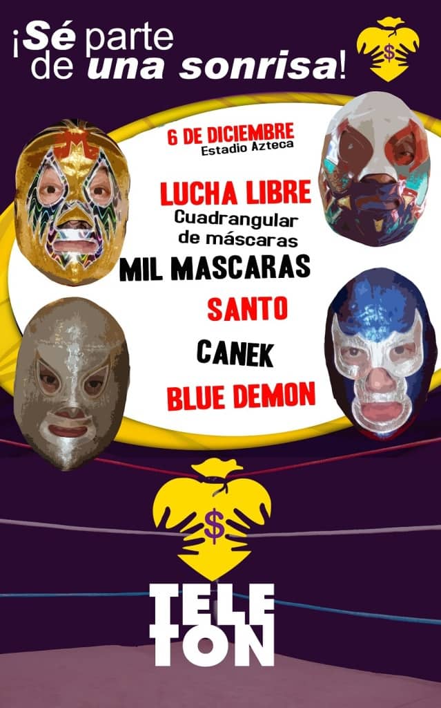 Mil Máscaras, Canek, Hijo del Santo y Blue Demon Jr. en cuadrangular de máscaras por el Teletón 3 El cartel oficial