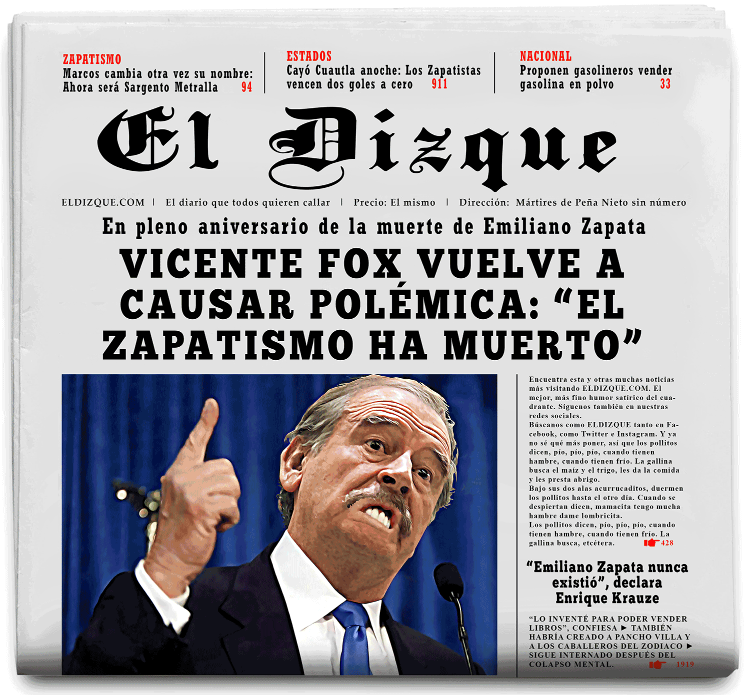 Vicente Fox vuelve a causar polémica: "¡El zapatismo ha muerto!" 1 Vicente Fox vuelve a causar polémica: "¡El zapatismo ha muerto!" 1